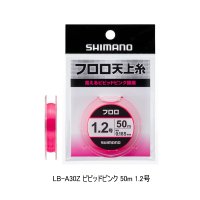 （26年3月新商品） シマノ 天上糸 フロロビビッドピンク LB-A30Z 50m 1.2号 ビビッドピンク （3月発売予定／ご予約受付中） （小型商品）